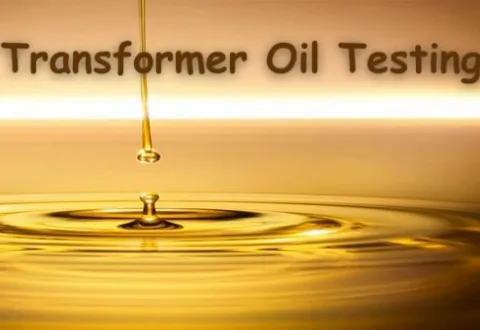 How to Test the Quality of Transformer Oil?